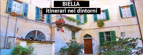 Biella itinerari nei dintorni